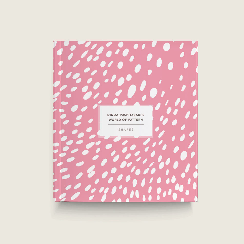 Dinda Puspitasari's World of Pattern 1: Shapes