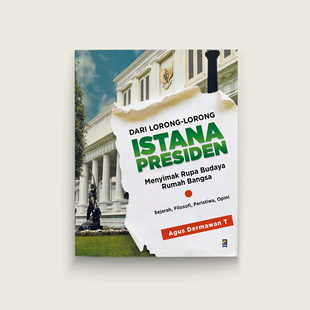 Dari Lorong-lorong Istana Presiden