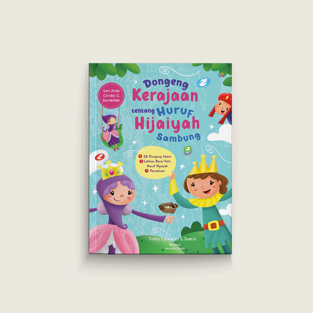 Dongeng Kerajaan tentang Huruf Hijaiyah Sambung