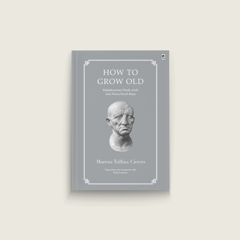 How to Grow Old