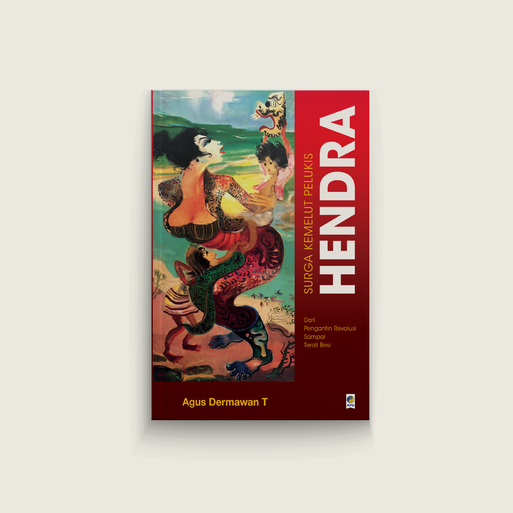 Surga Kemelut Pelukis Hendra