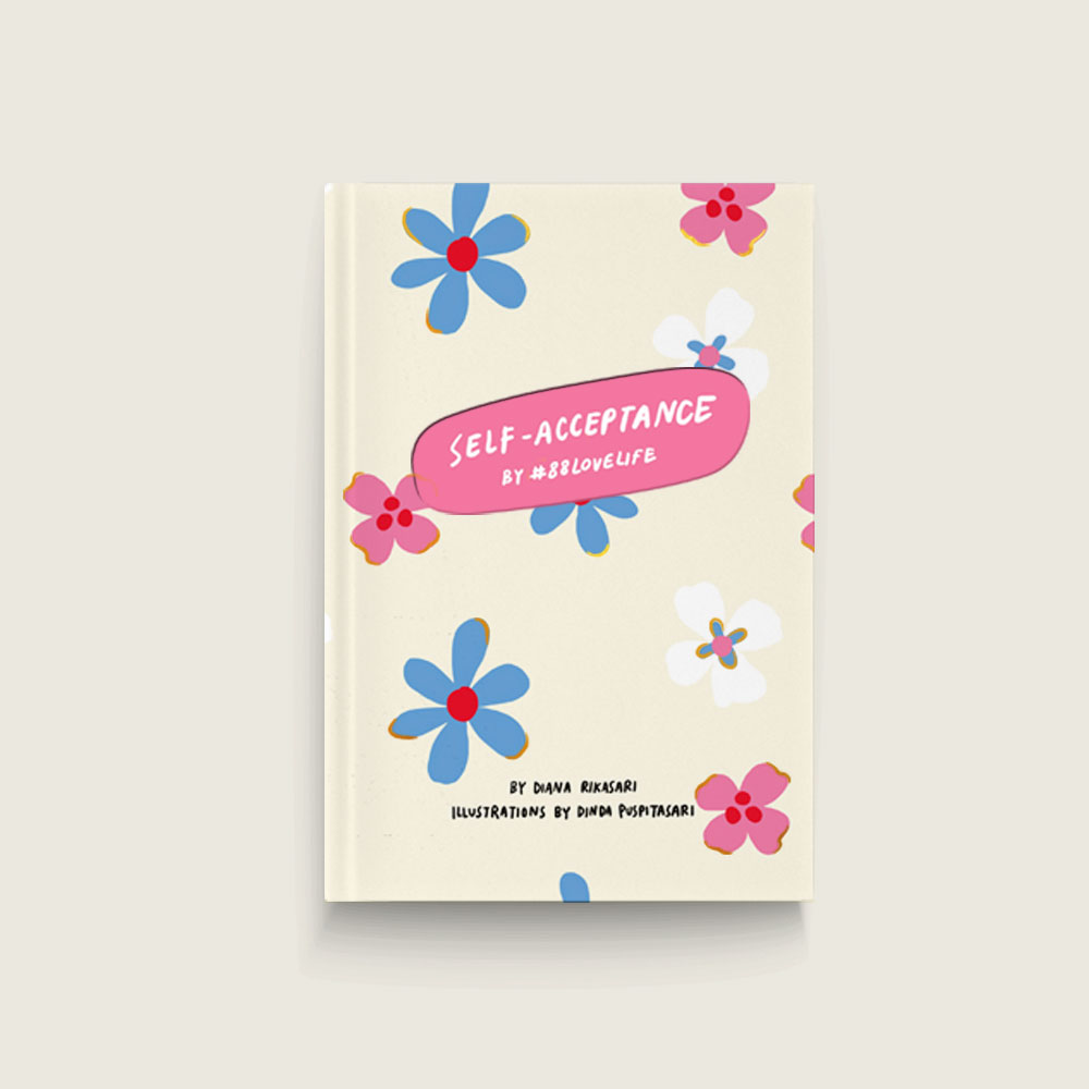 Self-Acceptance by #88LOVELIFE