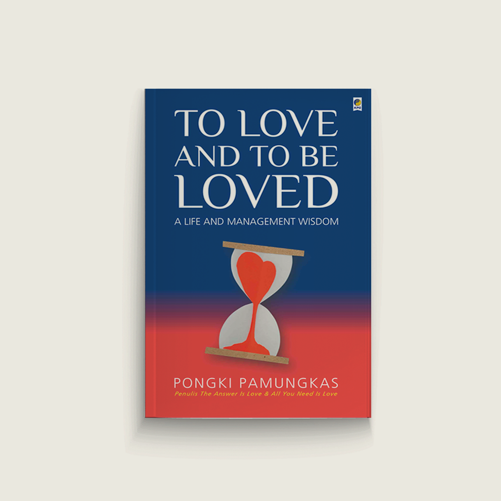 To Love and to be Loved