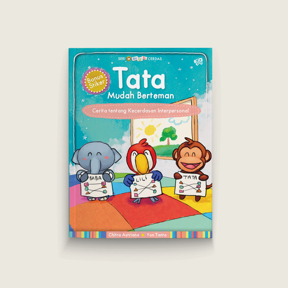 Seri Balita Cerdas: Tata Mudah Berteman