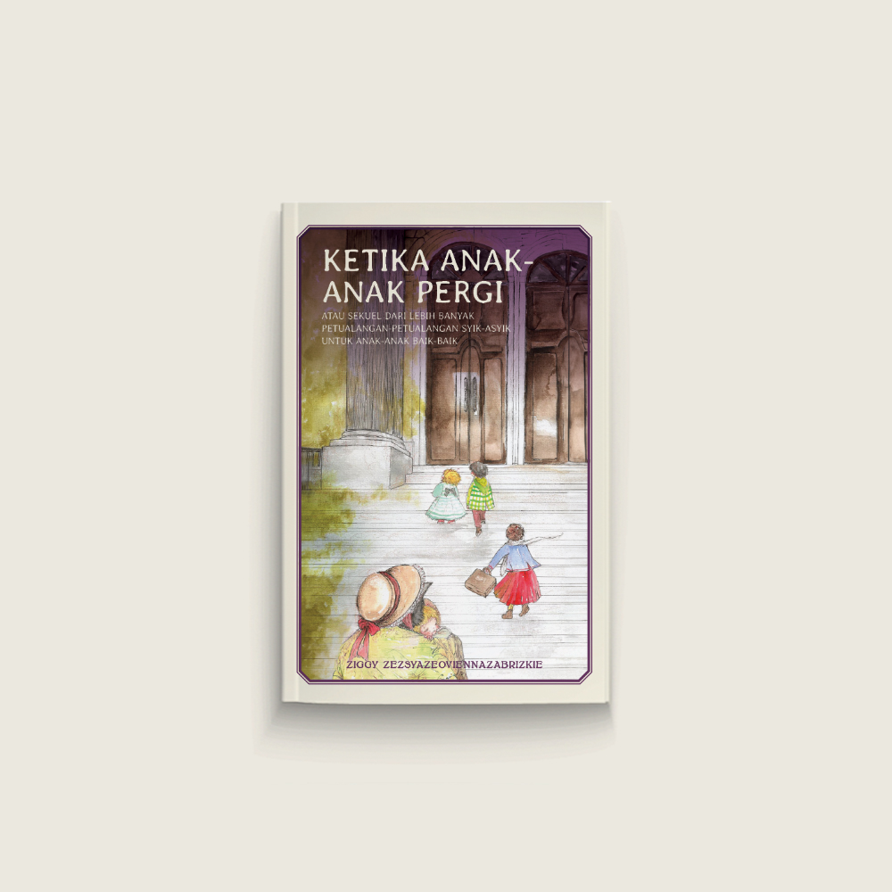 Ketika Anak-anak Pergi